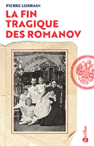 La fin tragique des Romanov